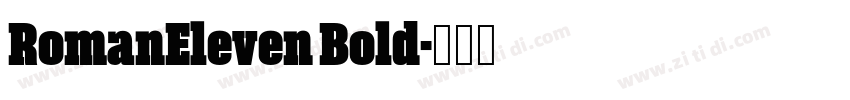 RomanEleven Bold字体转换